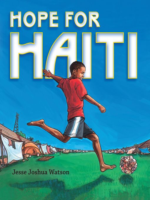 Title details for Hope for Haiti by Jesse Joshua Watson - Available